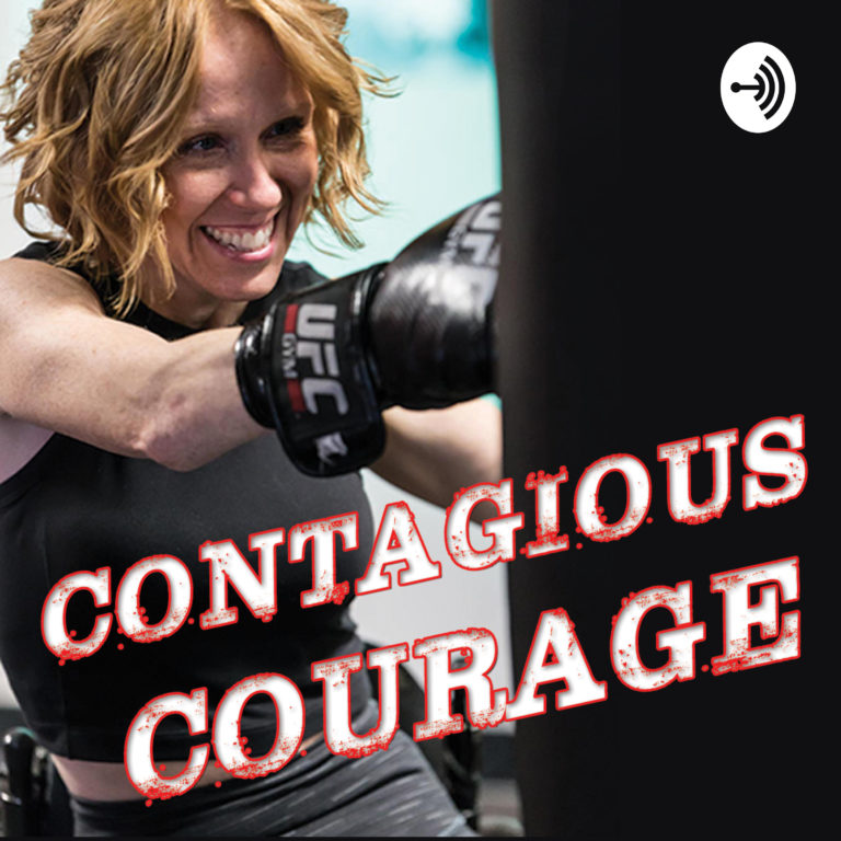 Contagious Courage